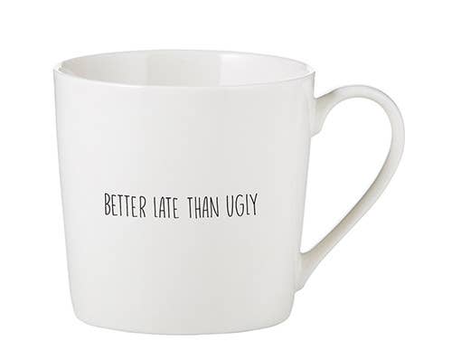 Cafe Mug - Better Late Than Ugly - Pink Pig